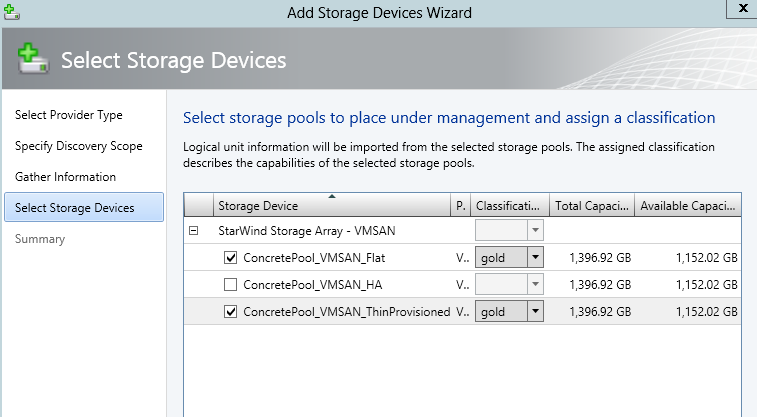 Selecting the storage devices (thin,flat provisioning)