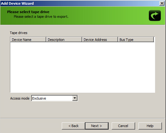 Choosing tape drive.  Empty list.